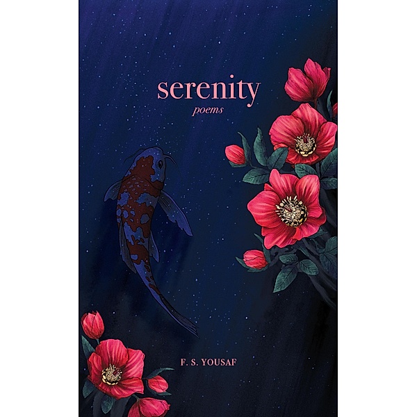 Serenity, F. S. Yousaf