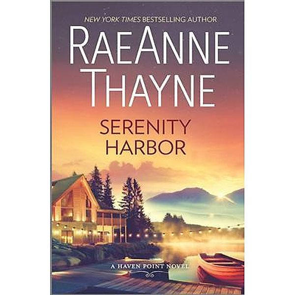 Serenity Harbor / Memories of Ages Press, RaeAnne Thayne