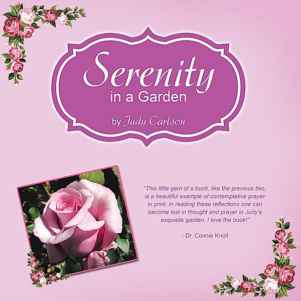 Serenity in a Garden, Judy Carlson