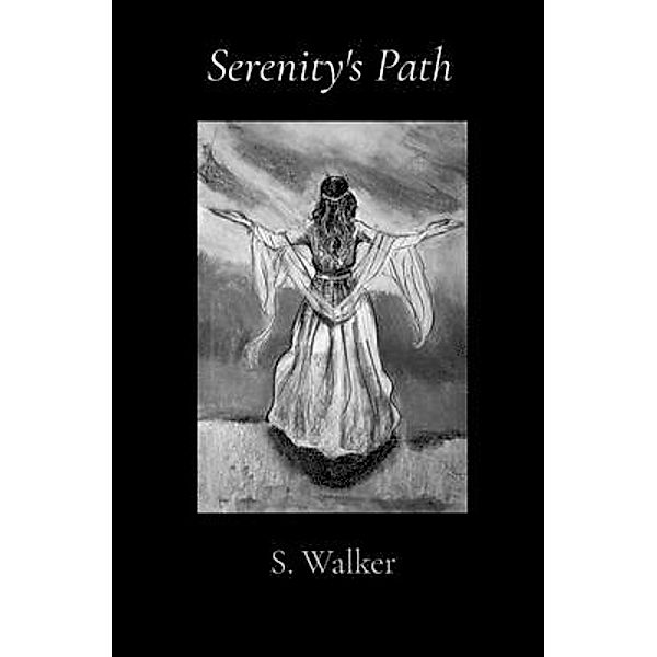 Serenity's Path, Sharon Walker