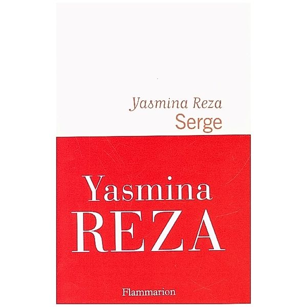 Serge, Yasmina Reza