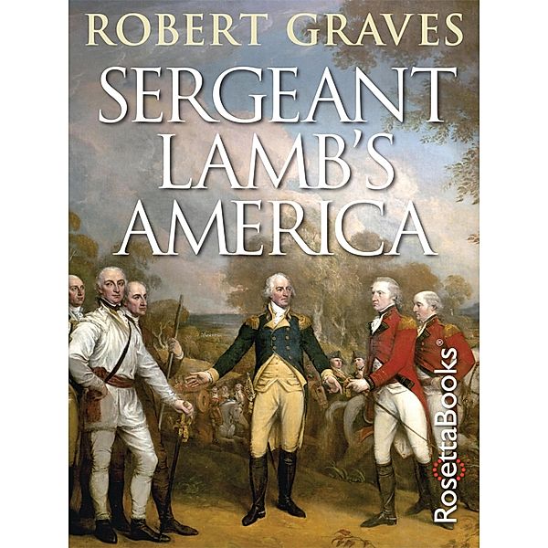 Sergeant Lamb's America, Robert Graves