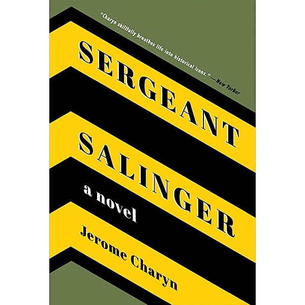 Sergeant Salinger, Jerome Charyn