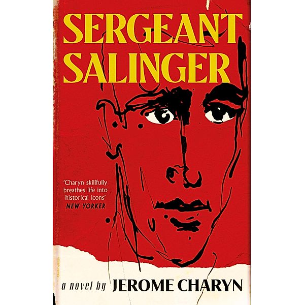 Sergeant Salinger, Jerome Charyn