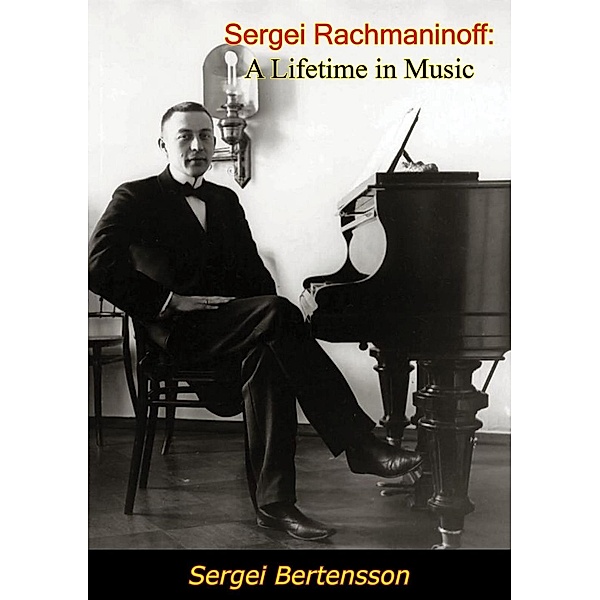 Sergei Rachmaninoff, Sergei Bertensson