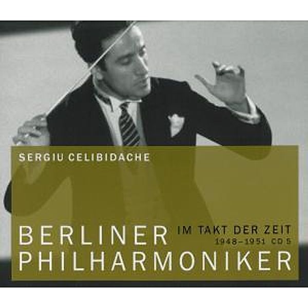 Sergiu Celibidache, Sergiu Celibidache, Bp