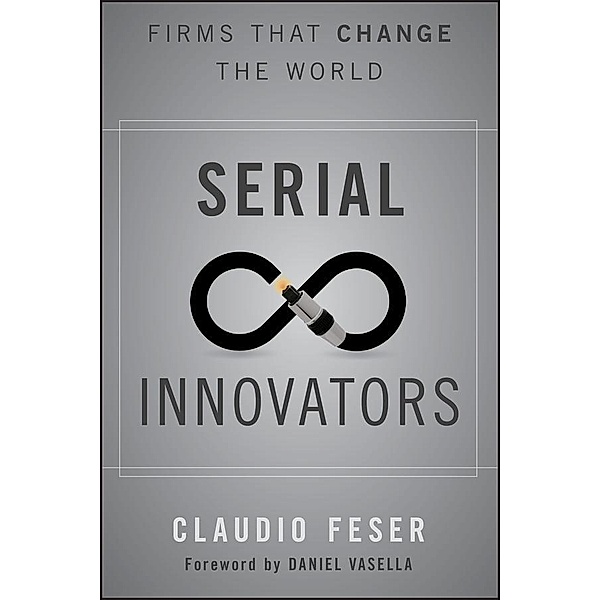 Serial Innovators, Claudio Feser