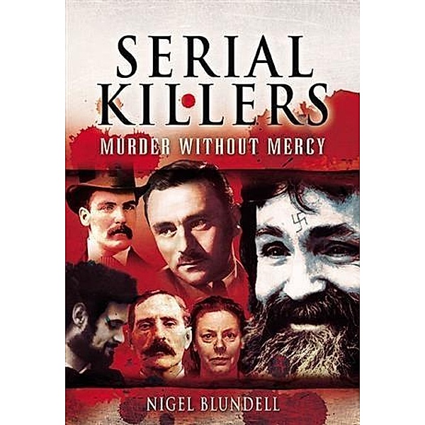 Serial Killers, Nigel Blundell