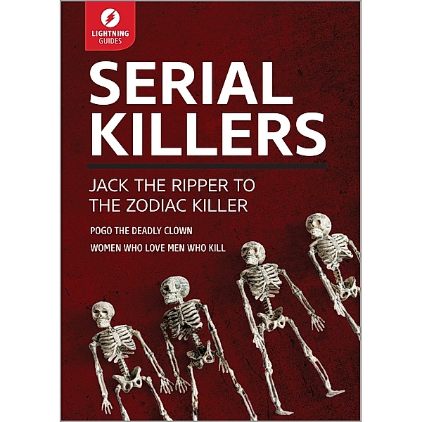 Serial Killers, Lightning Guides