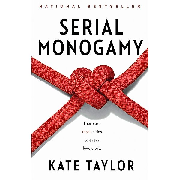 Serial Monogamy, Kate Taylor