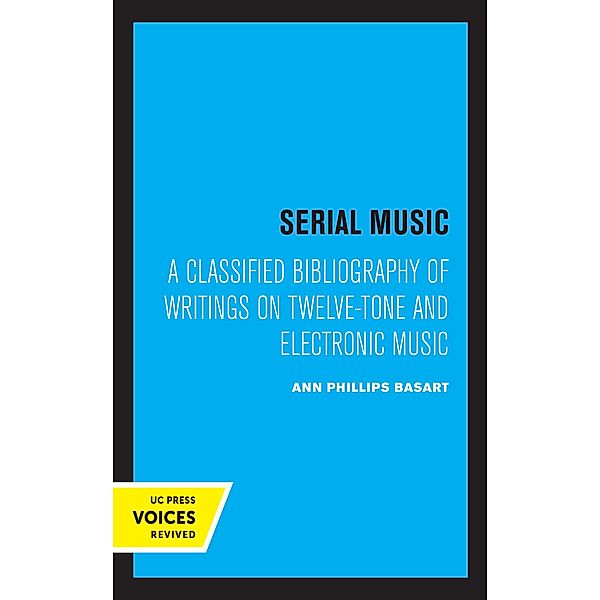 Serial Music, Ann Phillips Basart