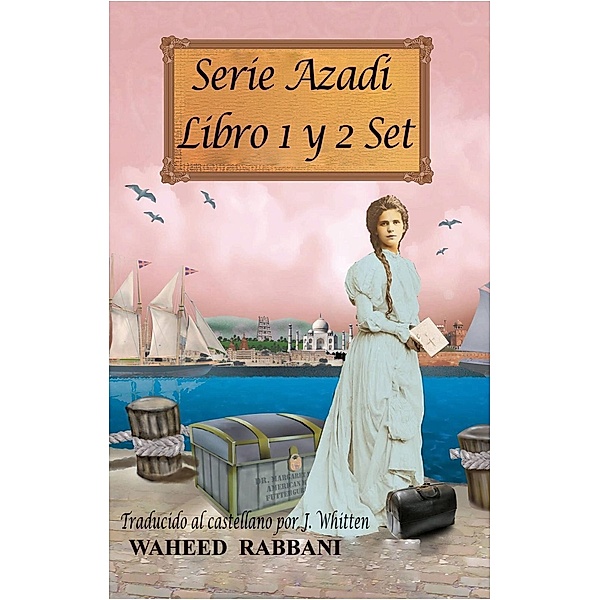 Serie Azadi Libro 1 y 2 Set, Waheed Rabbani