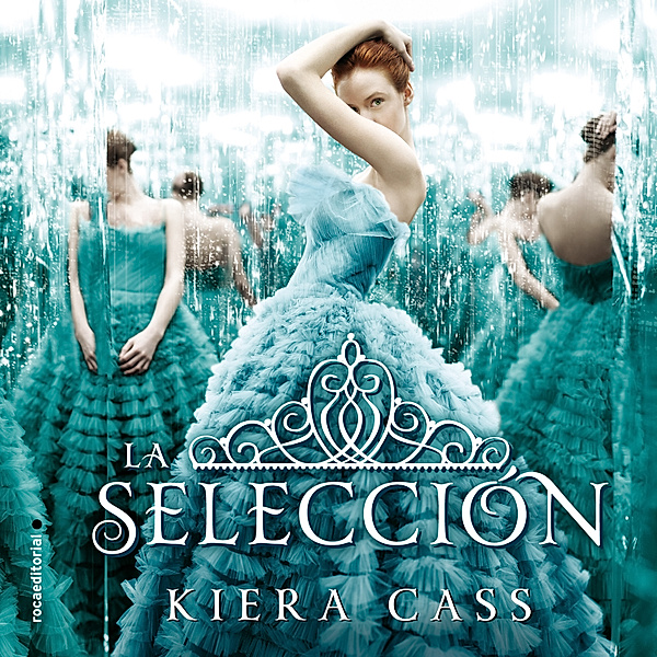 Serie La Selección - La selección, Kiera Cass