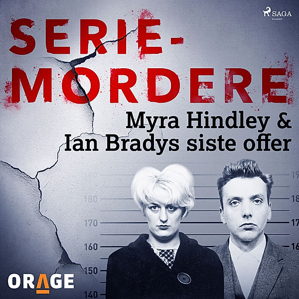 Seriemordere - Myra Hindley & Ian Bradys siste offer, Orage
