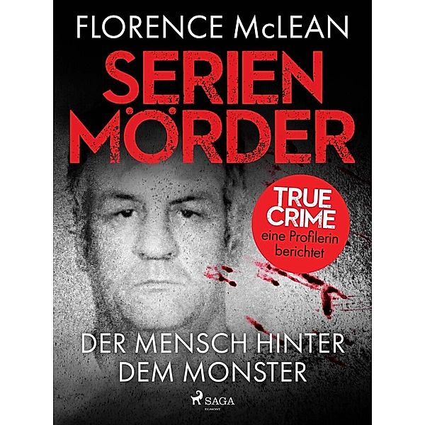 Serienmörder - Der Mensch hinter dem Monster, Florence McLean
