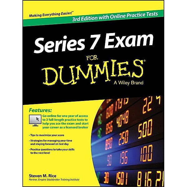 Series 7 Exam For Dummies, with Online Practice Tests, Steven M. Rice