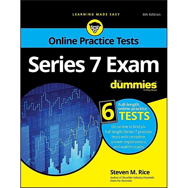 Series 7 Exam For Dummies with Online Practice Tests, Steven M. Rice