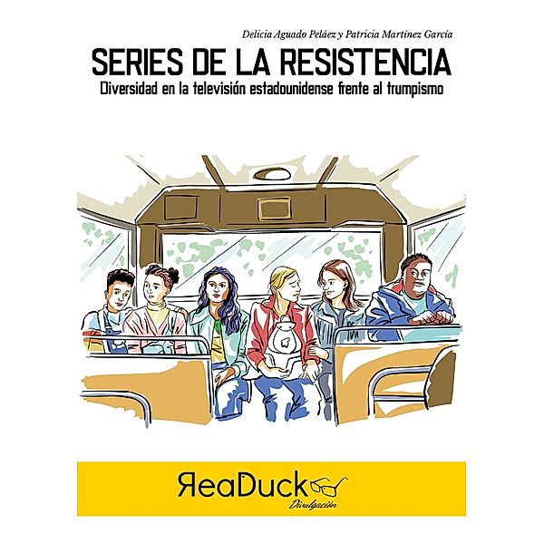 Series de la resistencia, Aguado Delicia Peláez, Patricia Martínez García