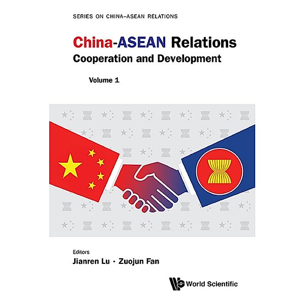 Series on China-ASEAN Relations: China-ASEAN Relations