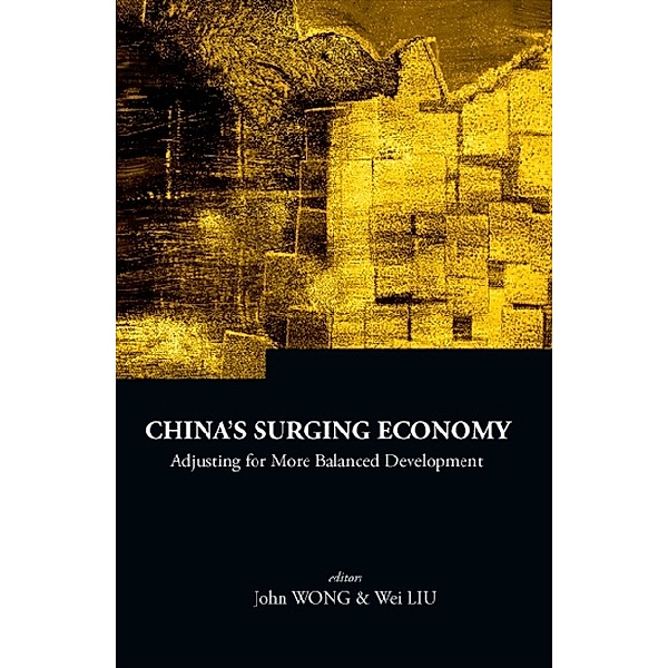 Series On Contemporary China: China's Surging Economy: Adjusting For More Balanced Development