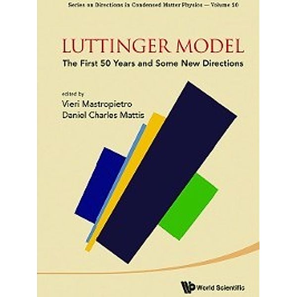 Series on Directions in Condensed Matter Physics: Luttinger Model