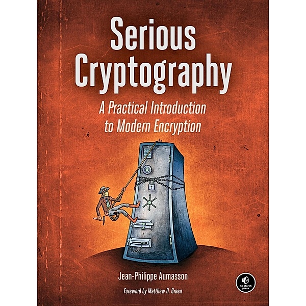 Serious Cryptography, Jean-Philippe Aumasson