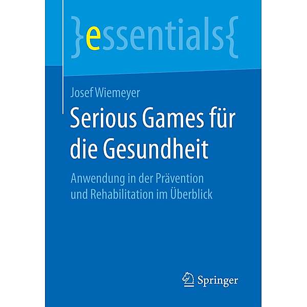Serious Games für die Gesundheit, Josef Wiemeyer
