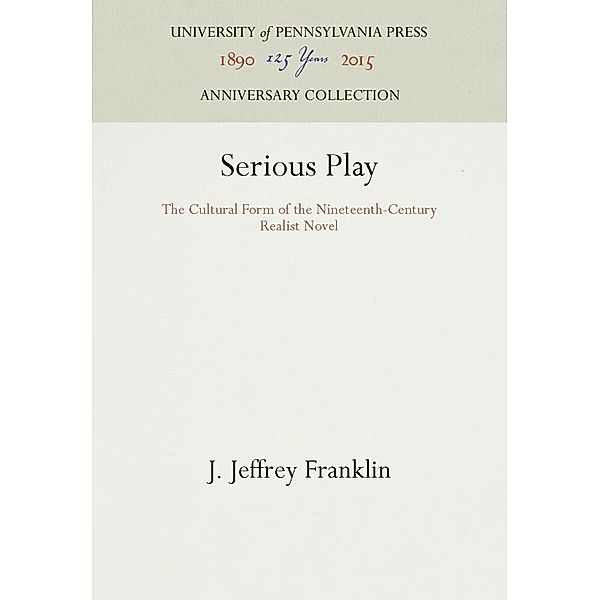 Serious Play, J. Jeffrey Franklin