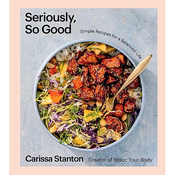 Seriously, So Good, Carissa Stanton