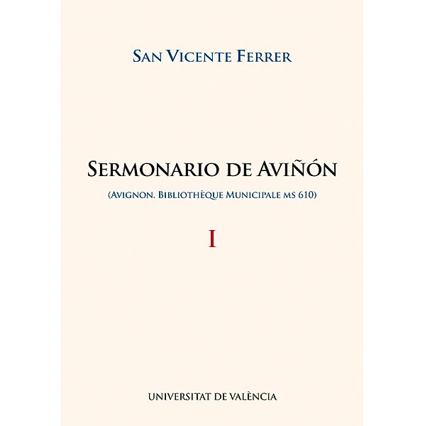 Sermonario de Aviñón, San Vicente Ferrer