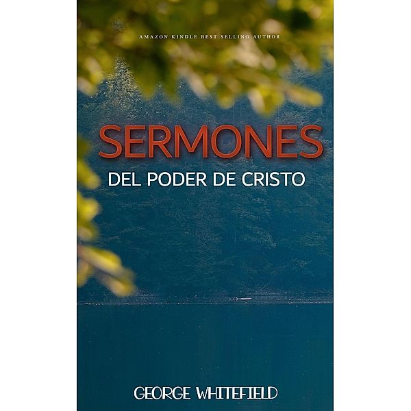 Sermones del poder de Cristo, George Whitefield