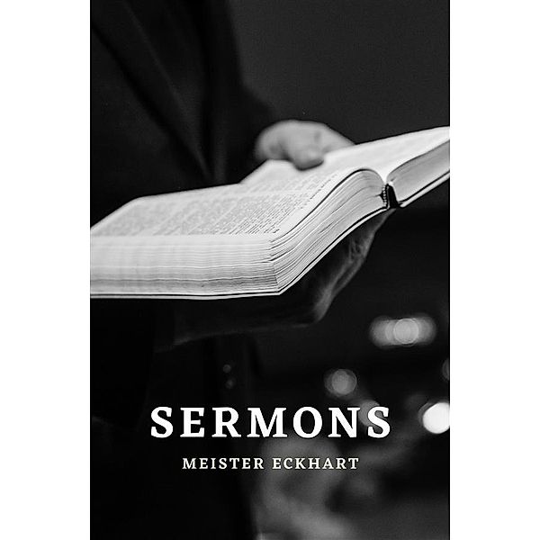 Sermons, Meister Eckhart