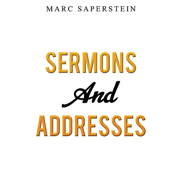 Sermons and Addresses, Marc Saperstein