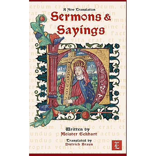 Sermons & Sayings - A New Translation, Meister Eckhart, Dietrich Braun