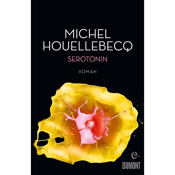 Serotonin, Michel Houellebecq