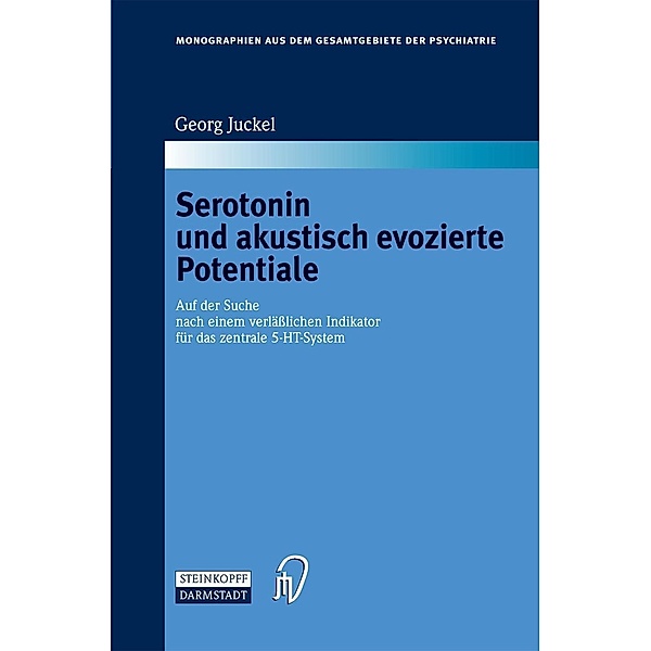 Serotonin und akustisch evozierte Potentiale, Georg Juckel