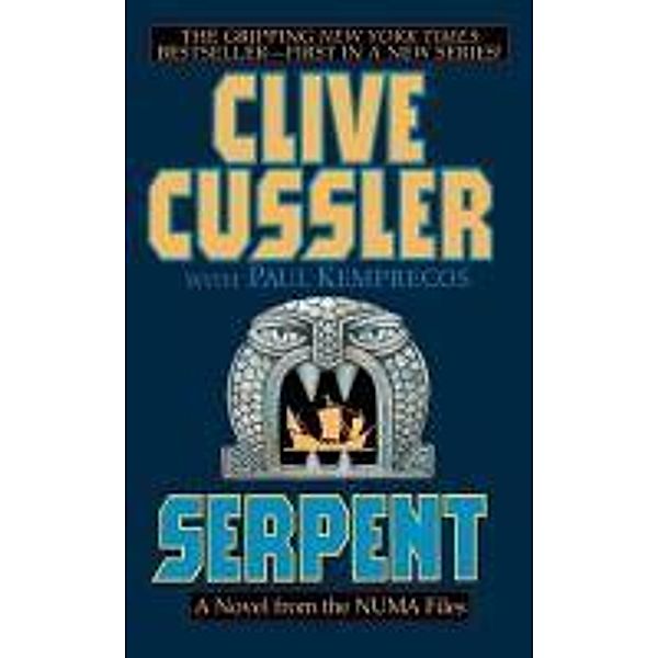 Serpent, Clive Cussler, Paul Kemprecos