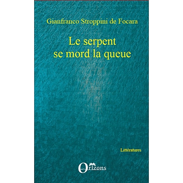 Serpent se mord la queue Le, Gianfranco Stroppini de Focara Gianfranco Stroppini de Focara