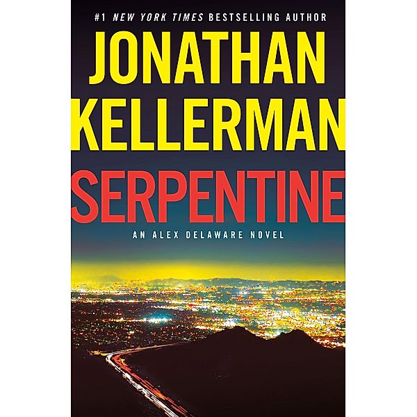 Serpentine / Alex Delaware Bd.36, Jonathan Kellerman