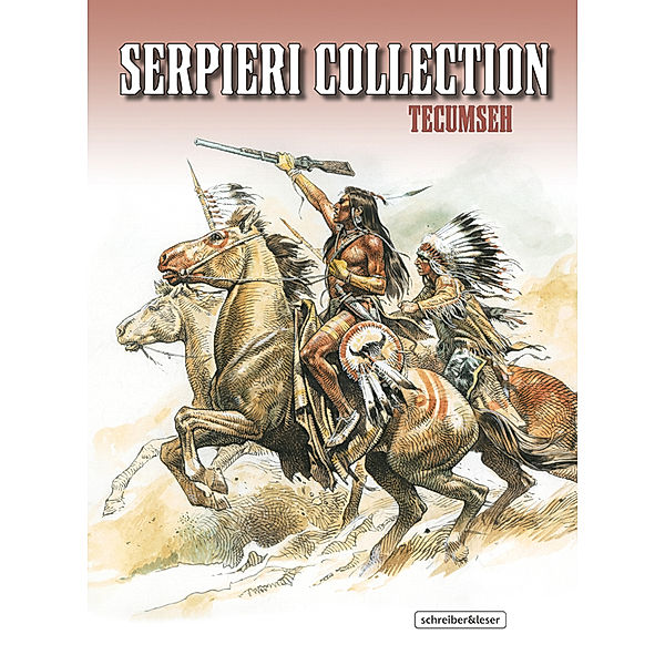 Serpieri Collection -  Tecumseh, Paolo Eleuteri Serpieri