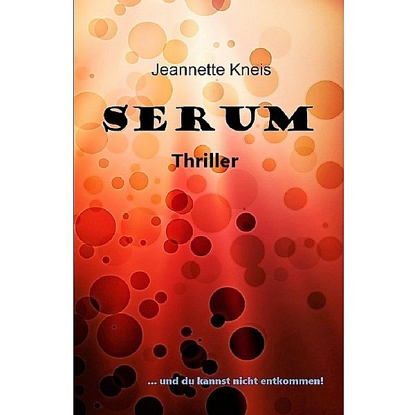 SERUM, Jeannette Kreis