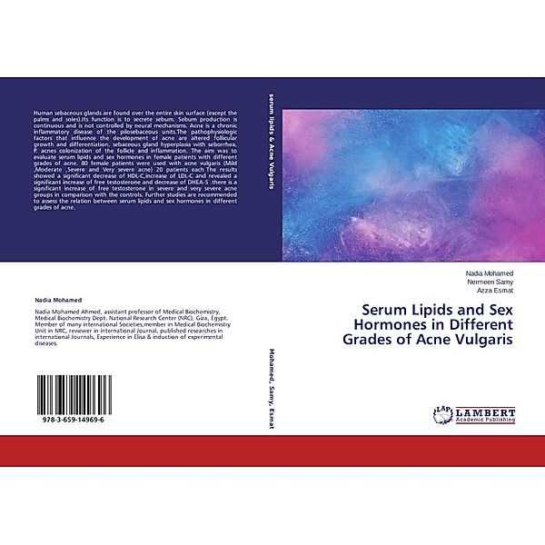 Serum Lipids and Sex Hormones in Different Grades of Acne Vulgaris, Nadia Mohamed, Nermeen Samy, Azza Esmat