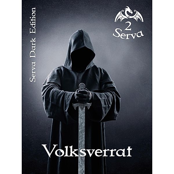 Serva 2 / Serva Dark Edition Bd.2, Arik Steen, Hannah Pantaleon