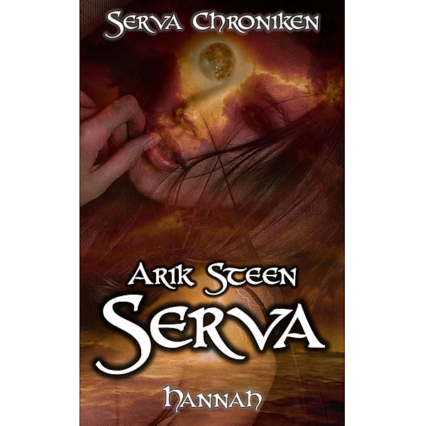 Serva Chroniken III, Arik Steen