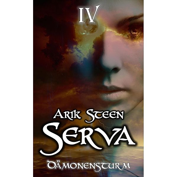 Serva IV / Serva Reihe Bd.4, Arik Steen