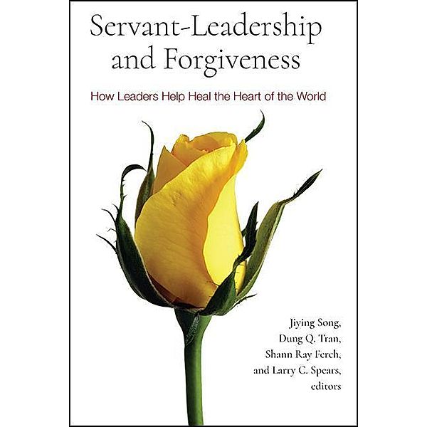 Servant-Leadership and Forgiveness