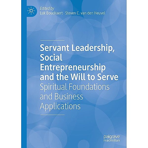 Servant Leadership, Social Entrepreneurship and the Will to Serve / Progress in Mathematics