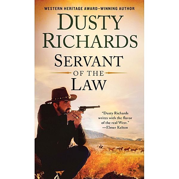 Servant of the Law / St. Martin's Paperbacks, Dusty Richards