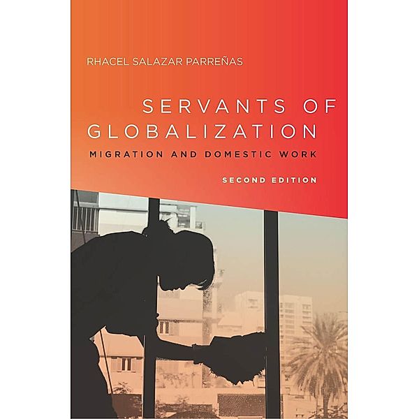 Servants of Globalization, Rhacel Parreñas