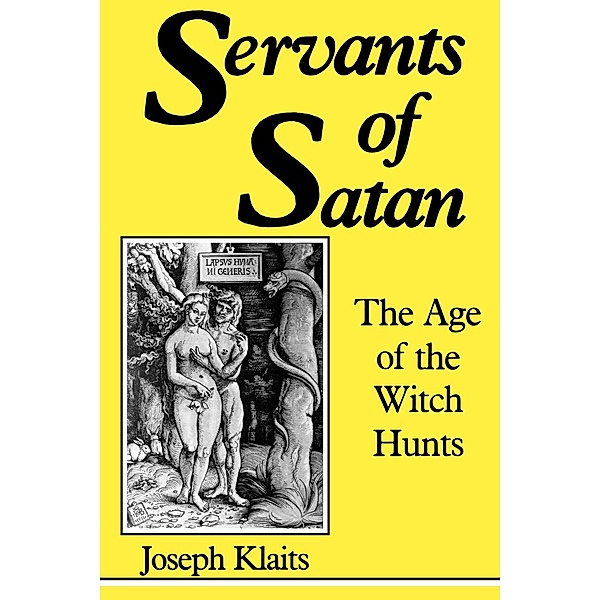 Servants of Satan, Joseph Klaits